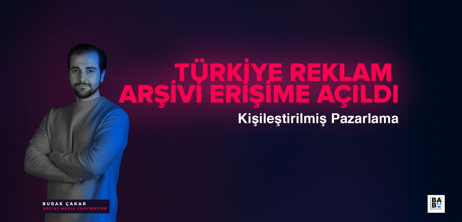 Türkiye Reklam Arşivi Erişime Açıldı
