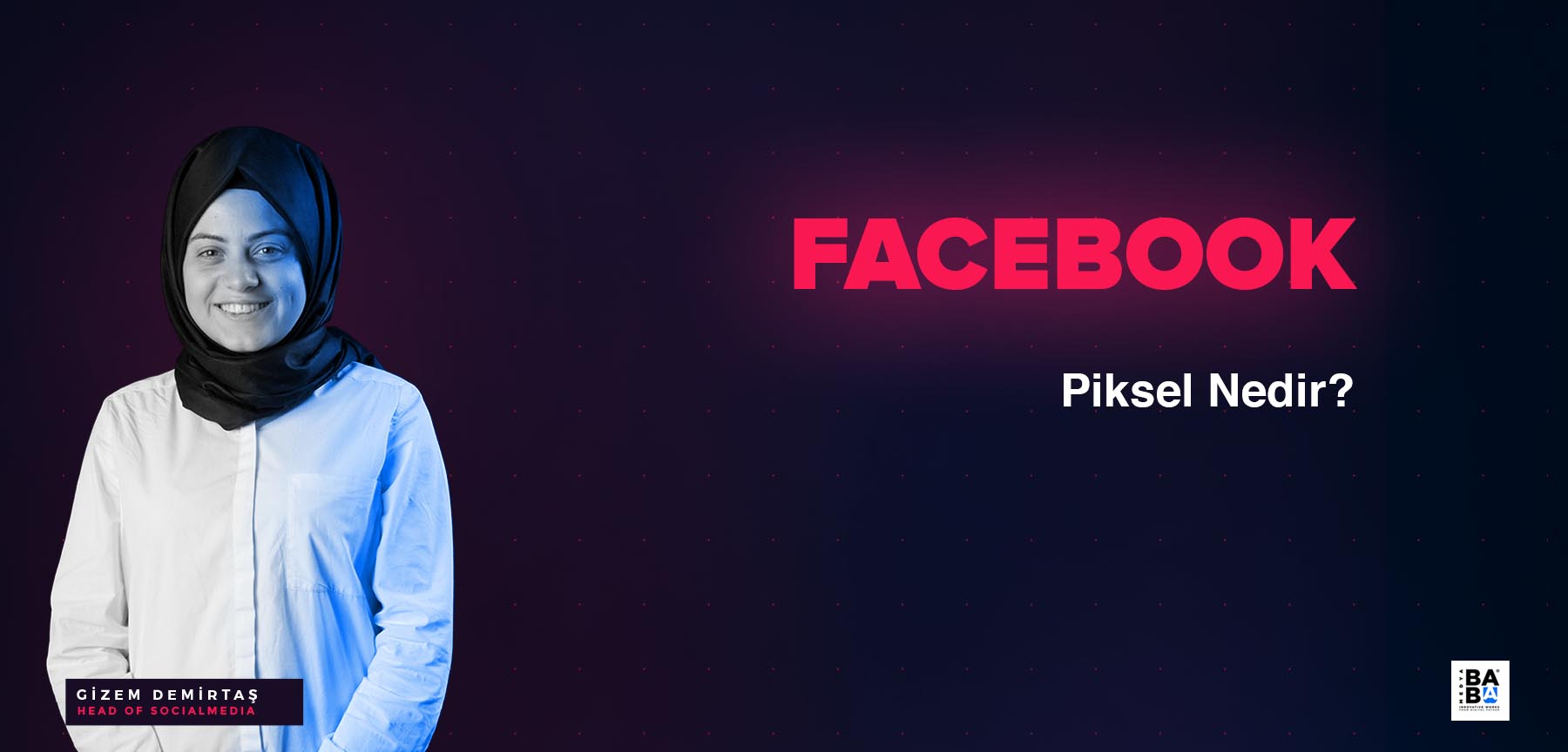 Facebook piksel nedir?