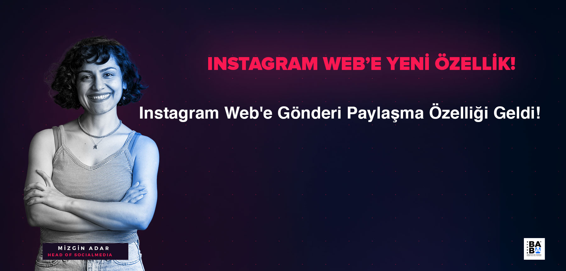 Instagram Web'e Gönderi Paylaşma Özelliği Geldi!